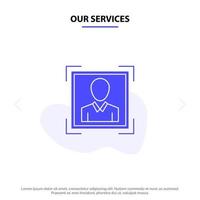 Our Services User User ID Id Profile Image Solid Glyph Icon Web card Template vector