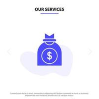 nuestros servicios capital dinero negocio de riesgo icono de glifo sólido plantilla de tarjeta web vector