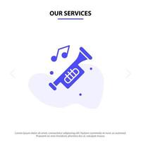 Our Services Accessories Car Horn Noise Trumpet Solid Glyph Icon Web card Template vector