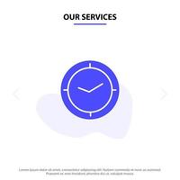 nuestros servicios ver tiempo reloj temporizador icono de glifo sólido plantilla de tarjeta web vector