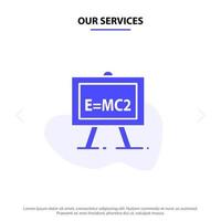 Our Services Chemistry Formula Science Science Formula Solid Glyph Icon Web card Template vector