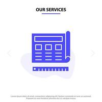 Our Services Blueprint Blue Print Website Web Solid Glyph Icon Web card Template vector