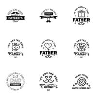 Happy fathers day greeting cards set 9 Black Vector typography lettering Usable for banners print You are the best dad text design Editable Vector Design Elements