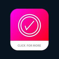 Tick Interface User Mobile App Button Android and IOS Line Version vector