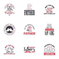 Happy Fathers day greeting hand lettering badges 9 Black and Pink Typo isolated on white Typography design template for poster banner gift card t shirt print label sticker Retro vintage style vector