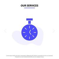 Our Services Stopwatch Time Timer Count Solid Glyph Icon Web card Template vector