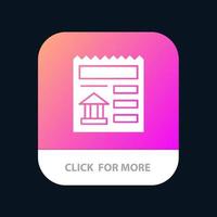 Basic Document Ui Bank Mobile App Button Android and IOS Glyph Version vector