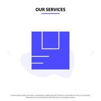 Our Services Box Good Logistic Transportation Solid Glyph Icon Web card Template vector