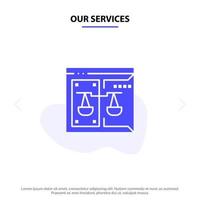 nuestros servicios corte de derechos de autor ley digital icono de glifo sólido plantilla de tarjeta web vector