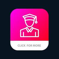 Cap Education Graduation Mobile App Button Android and IOS Line Version vector