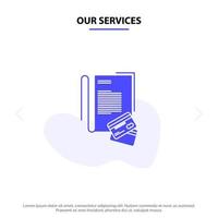 Our Services Note Notebook Cards Credit  Solid Glyph Icon Web card Template vector