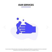 Our Services Cleaning Hand Soap Wash Solid Glyph Icon Web card Template vector
