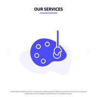 Our Services Art Draw Drawing Edit Solid Glyph Icon Web card Template vector