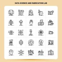 esquema 25 conjunto de iconos de laboratorio de fabricación y ciencia de datos diseño de estilo de línea vectorial conjunto de iconos negros paquete de pictogramas lineales diseño de ideas de negocios web y móviles ilustración vectorial vector