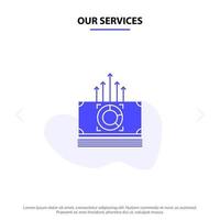 nuestros servicios paquete de dinero transferencia de dólares icono de glifo sólido plantilla de tarjeta web vector