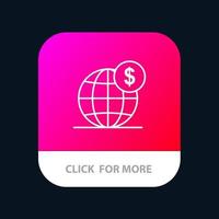 Dollar Global Business Globe International Mobile App Button Android and IOS Line Version vector