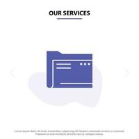 Our Services Folder Archive Computer Document Empty File Storage Solid Glyph Icon Web card Template vector