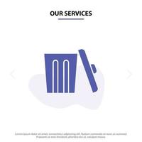 Our Services Ecology Environment Garbage Trash Solid Glyph Icon Web card Template vector