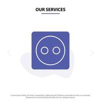 Our Services Plug Board Eco Energy Power Solid Glyph Icon Web card Template vector