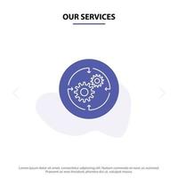 Our Services Solution Business Company Finance Structure Solid Glyph Icon Web card Template vector