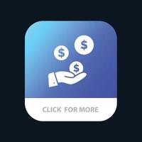 tech Industry Hand Dollar Industry Mobile App Button Android and IOS Glyph Version vector