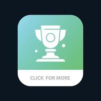 Achievement Cup Prize Trophy Mobile App Button Android and IOS Glyph Version vector