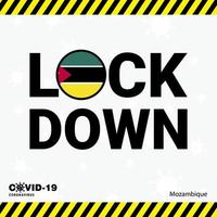 Coronavirus Mozambique Lock DOwn Typography with country flag Coronavirus pandemic Lock Down Design vector