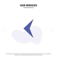 Our Services Arrow Back Sign Solid Glyph Icon Web card Template vector