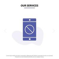Our Services Disabled Application Disabled Mobile Mobile Solid Glyph Icon Web card Template vector