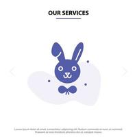 nuestros servicios conejito conejo de pascua icono de glifo sólido plantilla de tarjeta web vector