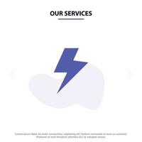 Our Services Power Charge Electric Solid Glyph Icon Web card Template vector