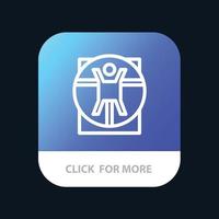 Vitruvian Man Medical Scene Mobile App Button Android and IOS Line Version vector