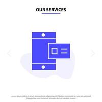 Our Services Mobile Online Chalk Profile Solid Glyph Icon Web card Template vector