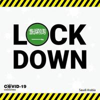 Coronavirus Saudi Arabia Lock DOwn Typography with country flag Coronavirus pandemic Lock Down Design vector