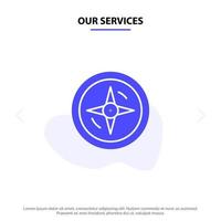 Our Services Navigation Compass Location Solid Glyph Icon Web card Template vector