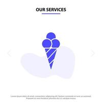 nuestros servicios playa cono de helado icono de glifo sólido plantilla de tarjeta web vector