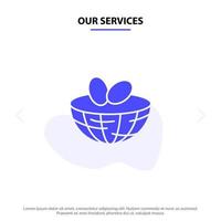 Our Services Eggs Easter Egg Spring Solid Glyph Icon Web card Template vector