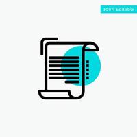 Document Report Note Paper Guidelines turquoise highlight circle point Vector icon