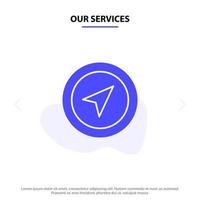 Our Services Location Map Pointer Pin Solid Glyph Icon Web card Template vector