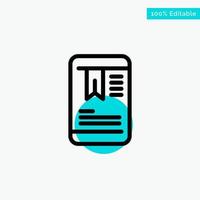 Mobile Tag OnEducation turquoise highlight circle point Vector icon