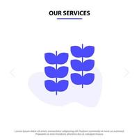 Our Services Plant Leaf Plant Growth Solid Glyph Icon Web card Template vector