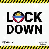 Coronavirus Antigua and Barbuda Lock DOwn Typography with country flag Coronavirus pandemic Lock Down Design vector