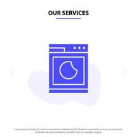 Our Services Cooking Machine Wash Clean Solid Glyph Icon Web card Template vector