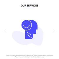 nuestros servicios felicidad feliz vida humana optimismo icono de glifo sólido plantilla de tarjeta web vector