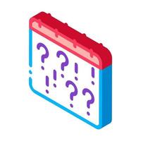 Calendar With Question isometric icon vector illustration