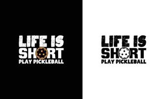 diseño de camiseta con cita de pickleball, tipografía vector