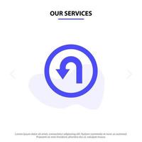 Our Services Arrow Back Navigation Way Solid Glyph Icon Web card Template vector