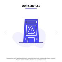 Our Services Floor Signal Signaling Warning Wet Solid Glyph Icon Web card Template vector