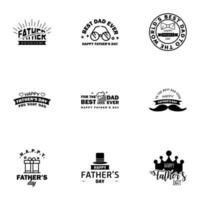 Happy fathers day 9 Black typography set Vector emblems Lettering for greeting cards banners tshirt design You are the best dad Editable Vector Design Elements