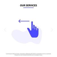 nuestros servicios gestos con los dedos mano izquierda icono de glifo sólido plantilla de tarjeta web vector